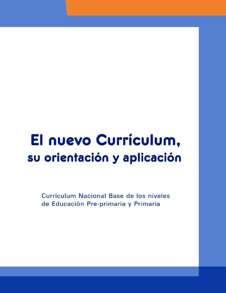 thumbnail of El Nuevo Curriculum, su orientación y aplicación