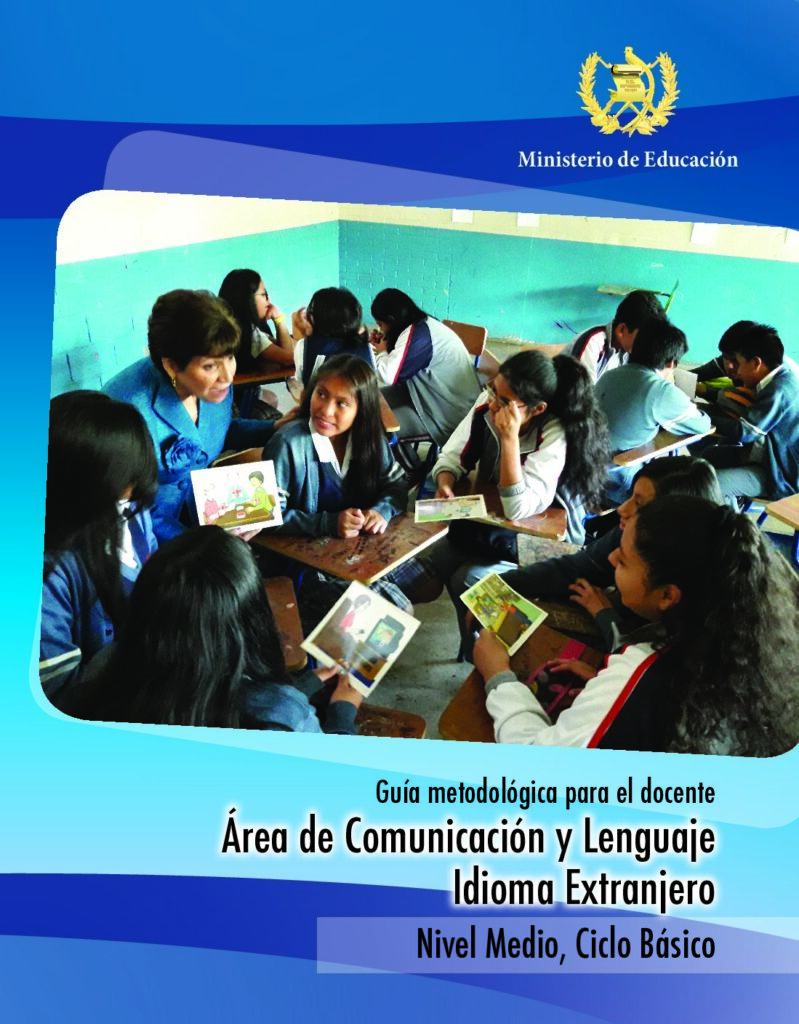 thumbnail of 17. Guía Docente Área Comunicación y Lenguaje Idioma Extranjero 1o. Basico