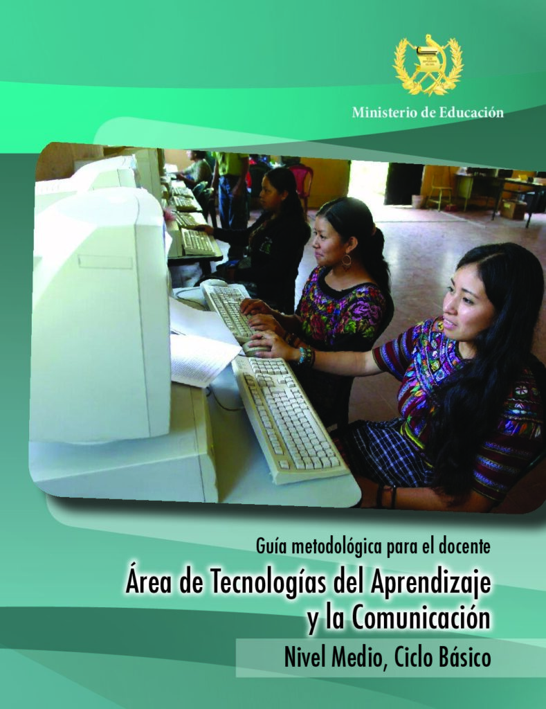 thumbnail of 21. Guía Docente Área Tecnologías del Aprendizaje y la Comunicación 1o. Basico