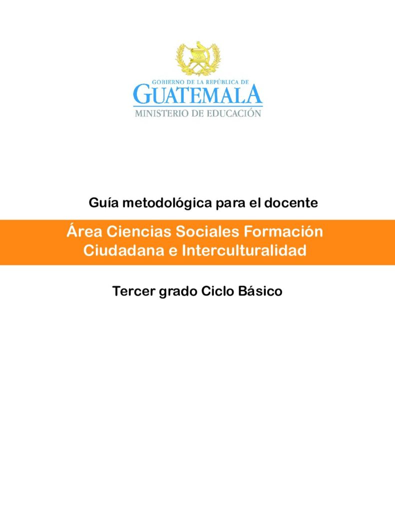 thumbnail of Guía Docente Área de Ciencias Sociales, Formación Ciudadana e Interculturalidad 3o básico