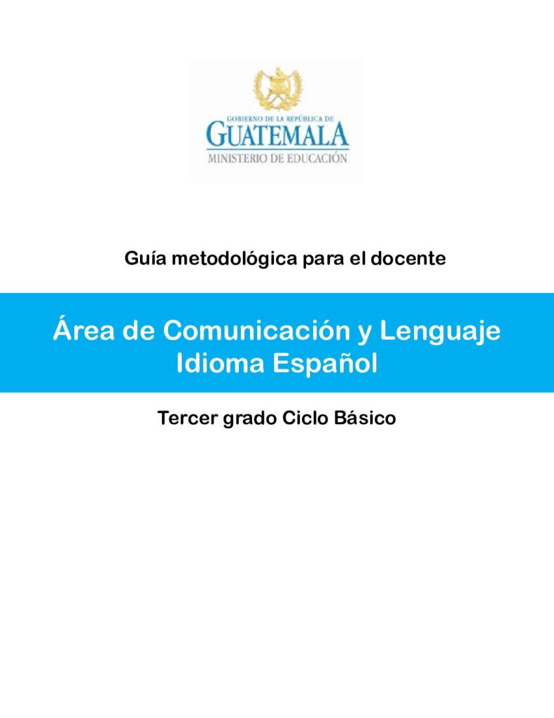 thumbnail of 29. Guía Docente Comunicación y Lenguaje Idioma Español 3o básico